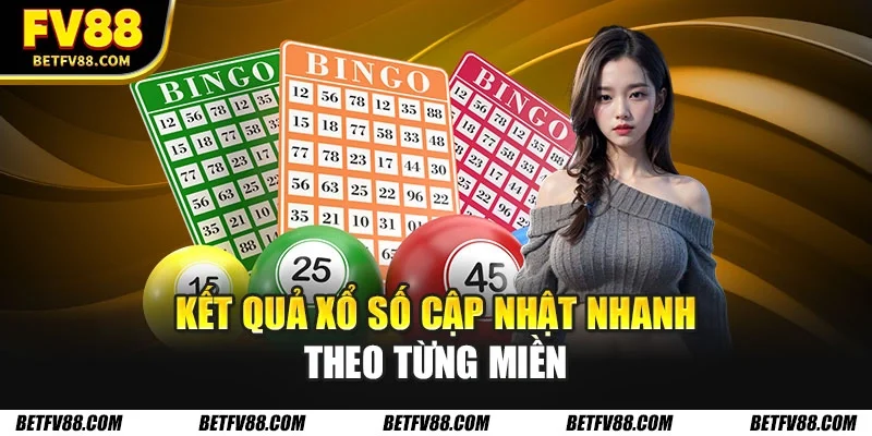 Cập Nhật Kết Quả Xổ Số Nhanh Chóng Và Chính Xác Nhất 2026 1 Kết quả xổ số cập nhật nhanh theo từng miền