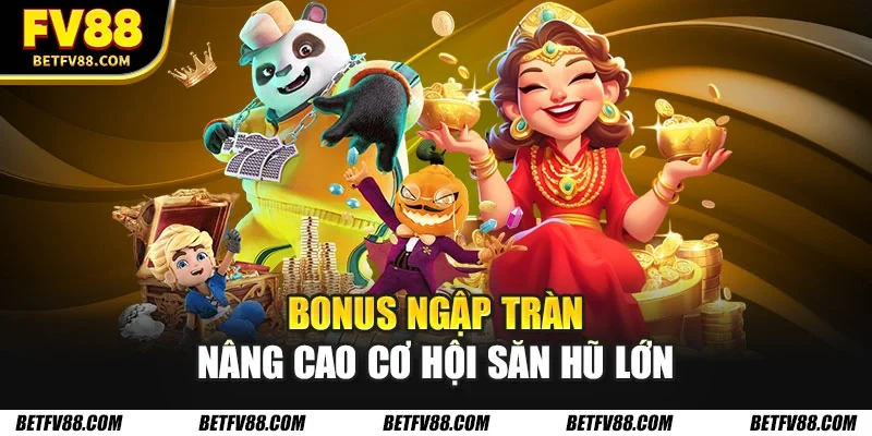 Tại Sao Slot Game Nổ Hũ Trở Thành Trò Chơi Được Yêu Thích? 1 Bonus ngập tràn nâng cao cơ hội săn hũ lớn